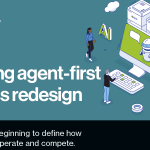 Enabling agent-first process redesign | MIT Technology Review